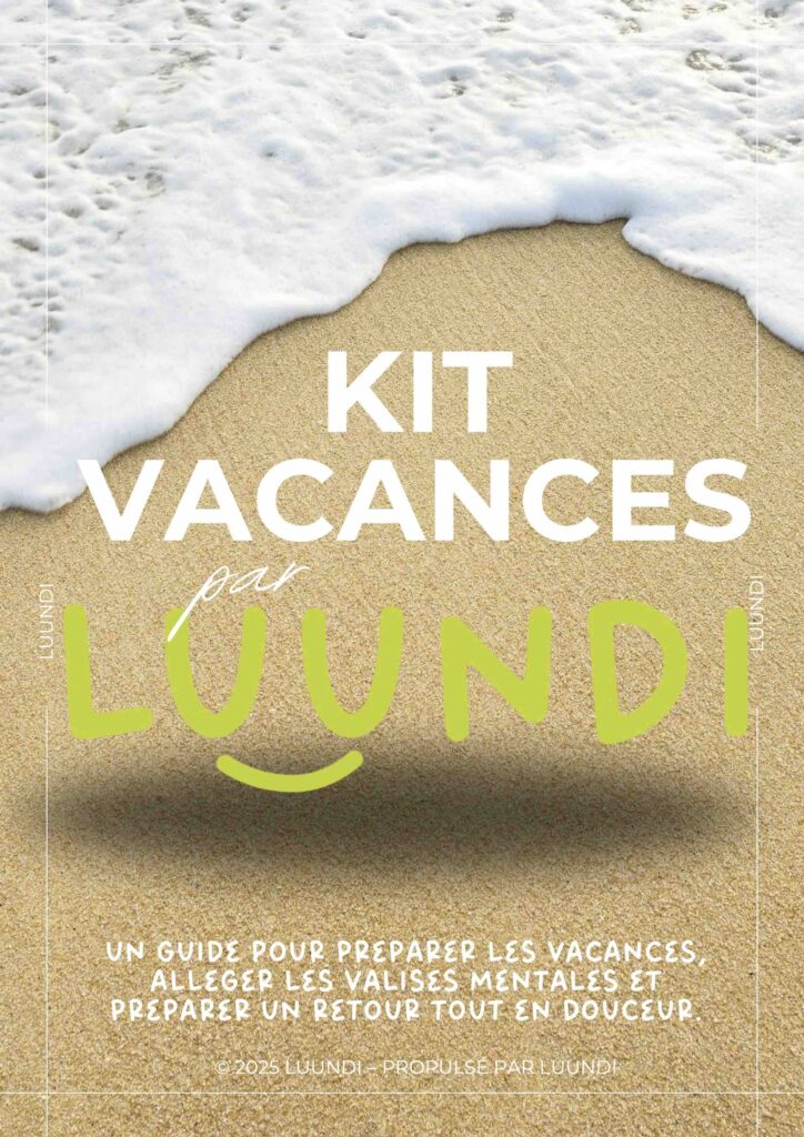 Extrait du Kit Vacances par luundi.fr